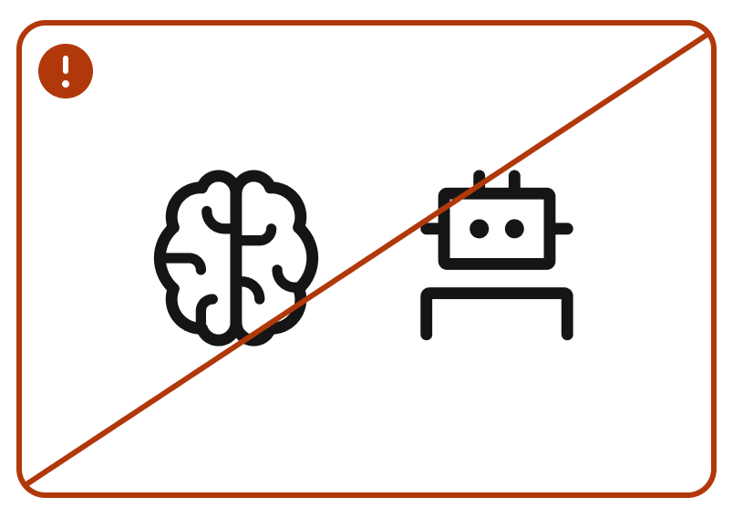 dont Crossed out brain and robot icons